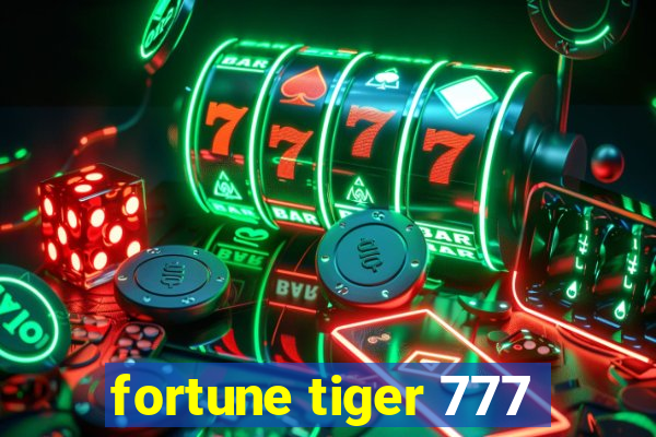 fortune tiger 777