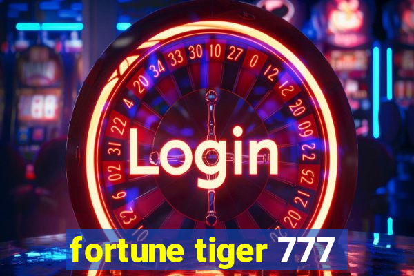 fortune tiger 777