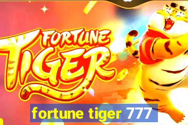 fortune tiger 777