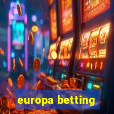 europa betting