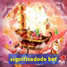 significadode bet