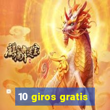 10 giros gratis