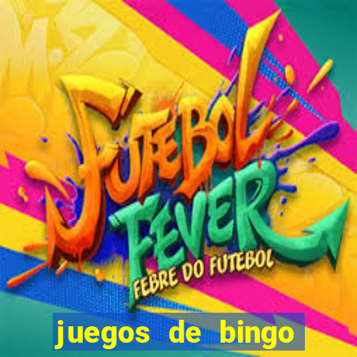 juegos de bingo para ganar dinero real