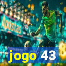 jogo 43