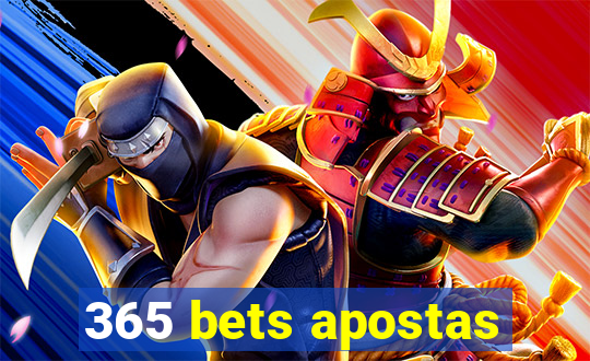 365 bets apostas