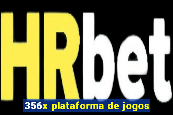 356x plataforma de jogos