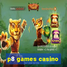 p8 games casino