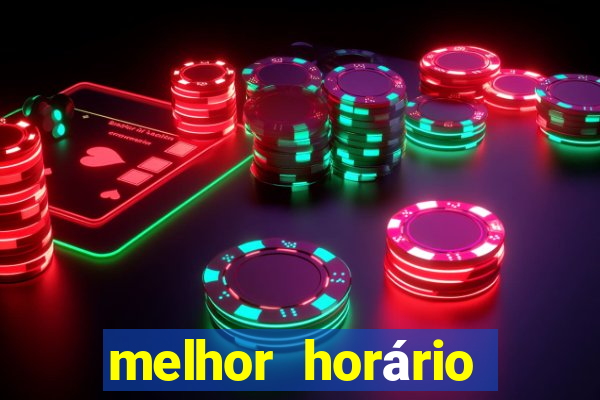 melhor horário para jogar cassino