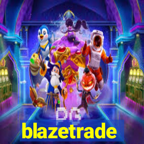 blazetrade