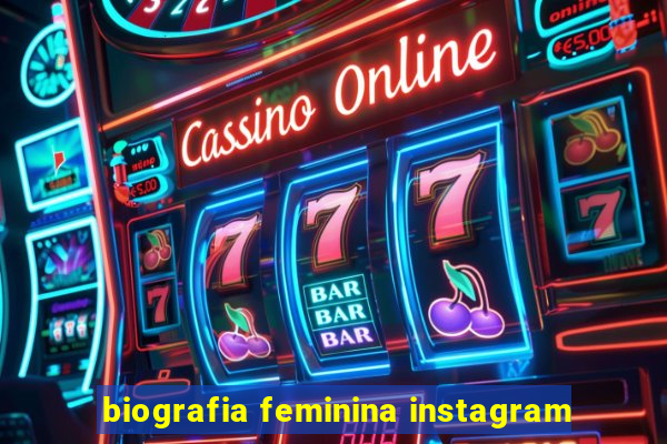 biografia feminina instagram