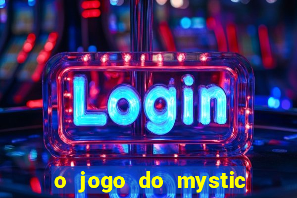 o jogo do mystic bingo paga mesmo