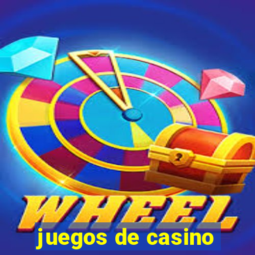 juegos de casino