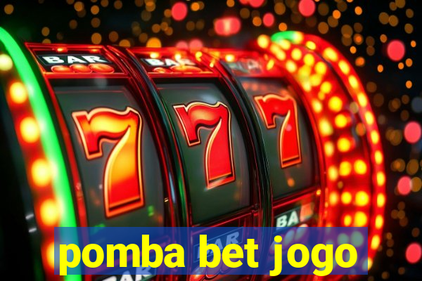 pomba bet jogo