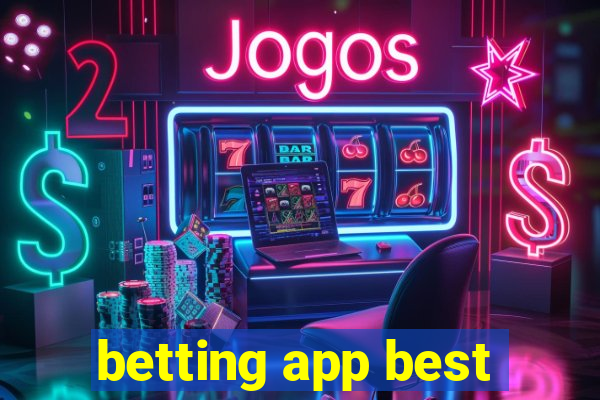 betting app best