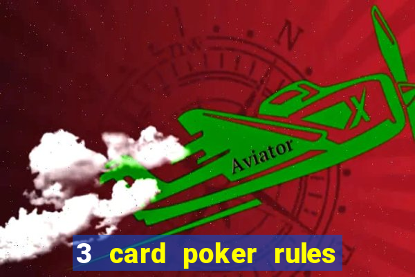 3 card poker rules in casino