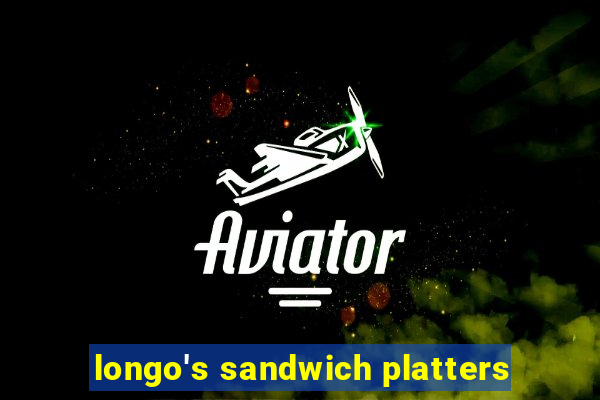 longo's sandwich platters