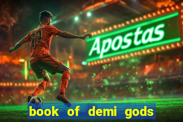 book of demi gods ii reloaded slot