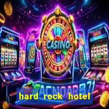 hard rock hotel casino las vegas