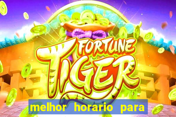 melhor horario para jogar na roleta