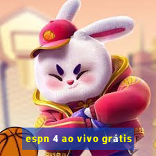 espn 4 ao vivo grátis