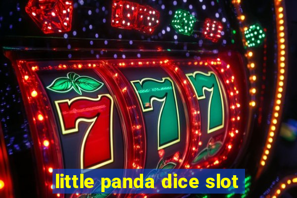 little panda dice slot