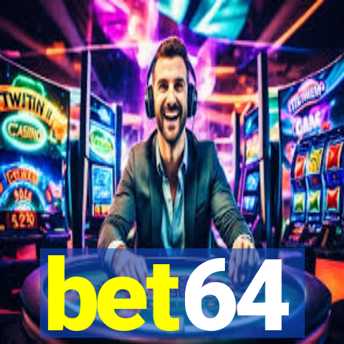 bet64