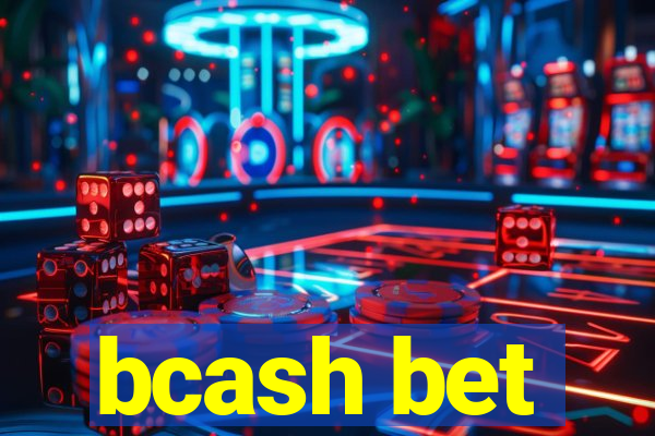 bcash bet