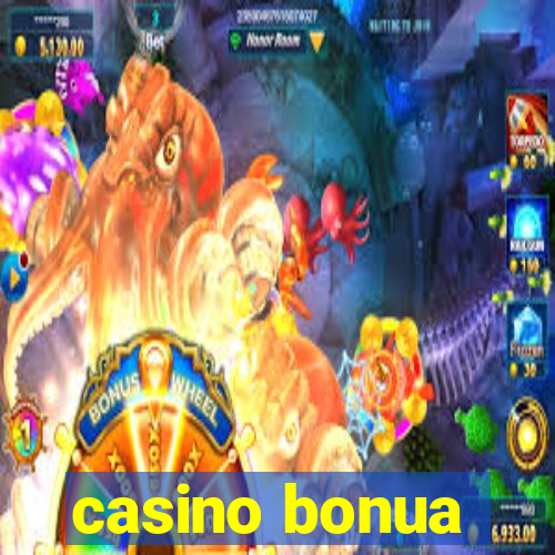 casino bonua