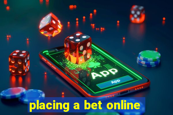 placing a bet online