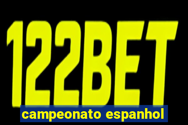 campeonato espanhol