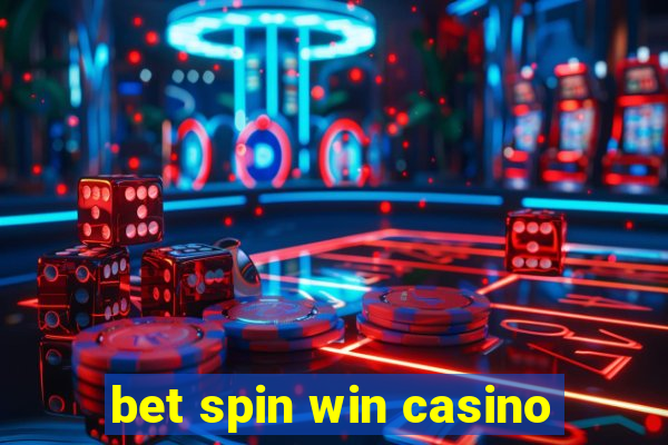 bet spin win casino