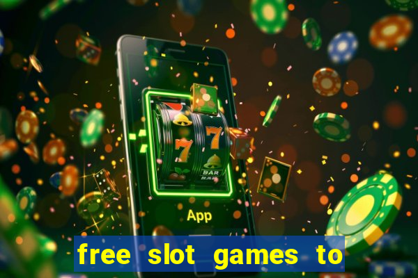 free slot games to win real money