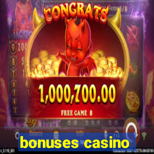 bonuses casino