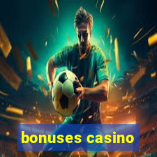 bonuses casino