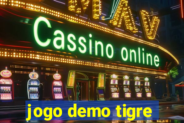 jogo demo tigre