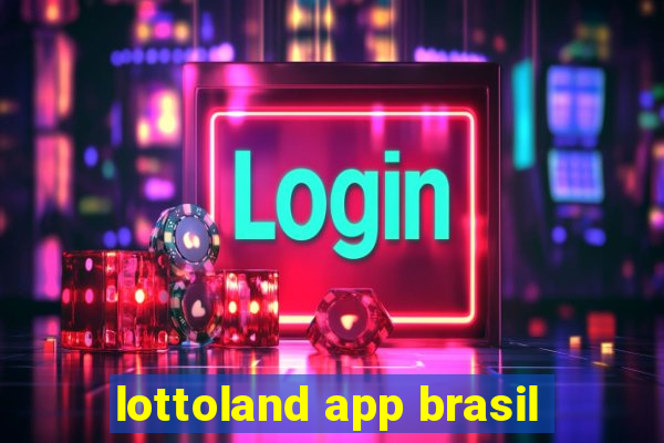 lottoland app brasil