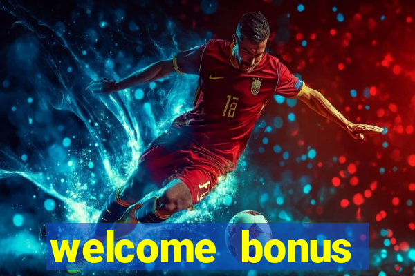 welcome bonus casino no deposit