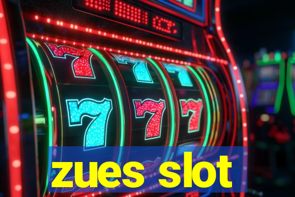 zues slot