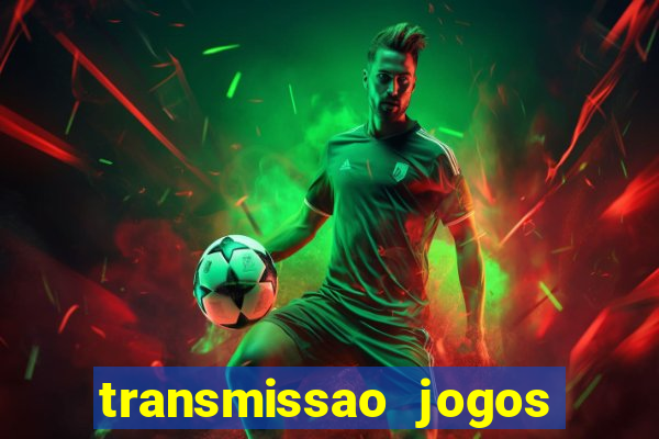 transmissao jogos champions league