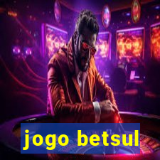 jogo betsul