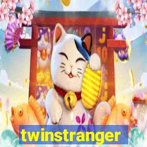 twinstranger