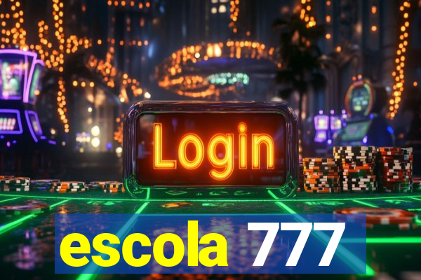 escola 777