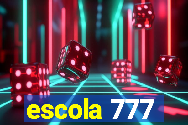 escola 777