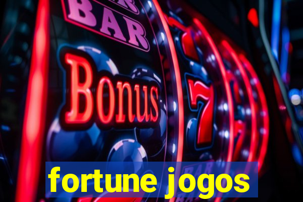 fortune jogos