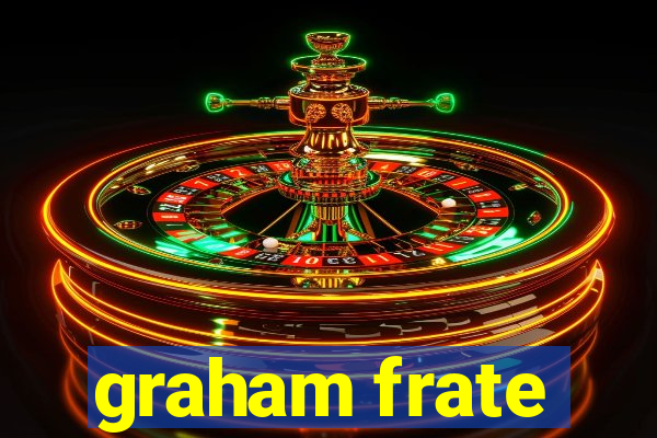 graham frate