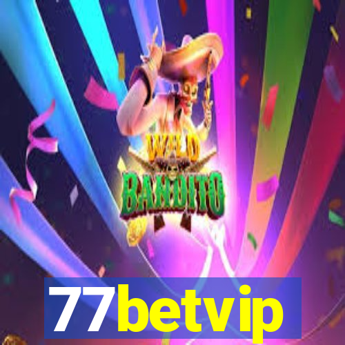 77betvip