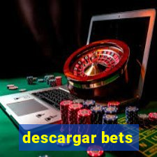 descargar bets