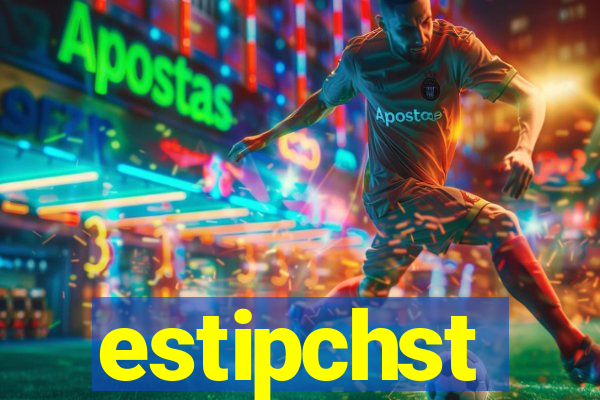 estipchst