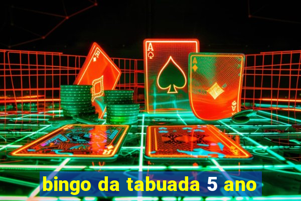 bingo da tabuada 5 ano