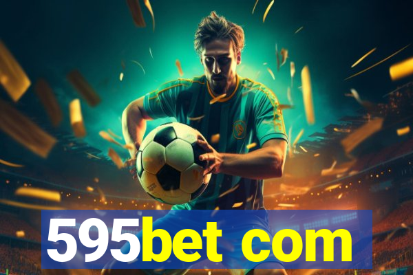 595bet com